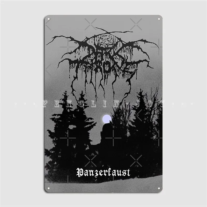 Darkthrone Panzerfaust Dark Throne Metal Sign Cinema Garage Living Room Custom Poster Tin Sign Poster