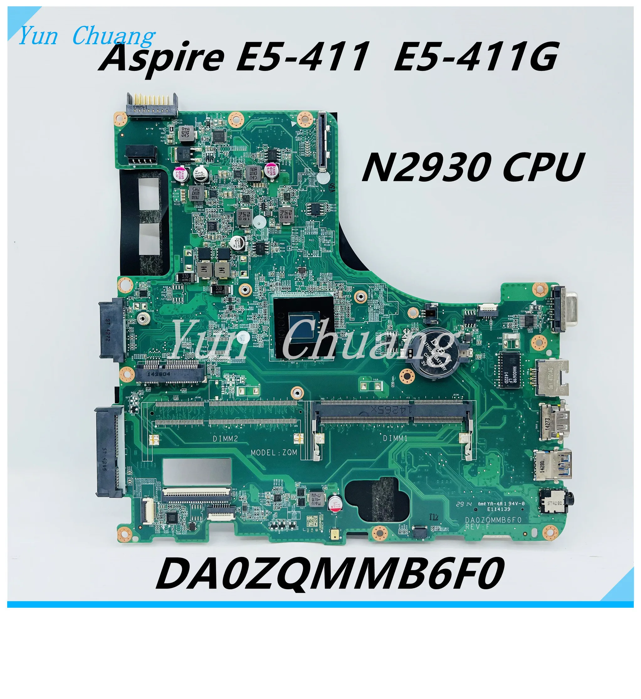 

DA0ZQMMB6H0 DA0ZQMMB6F0 Mainboard For Acer Asipre E5-411 E5-411G Laptop Motherboard With N2930/N3530 CPU DDR3L 100% test work