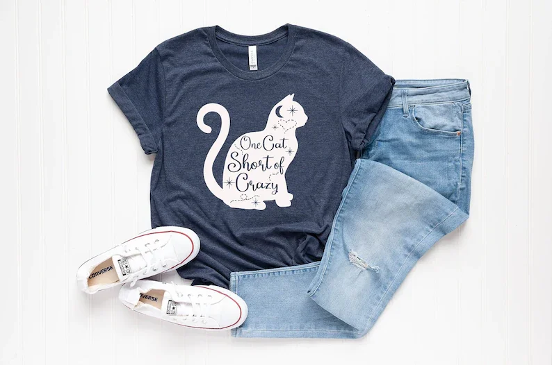 One Short of Shirt  Lady Mom Crazy Quote Funny Cat Shirt Funny Kawaii 100% Cotton Women Tshirts Plus Size Short Sleeve Tees y2k