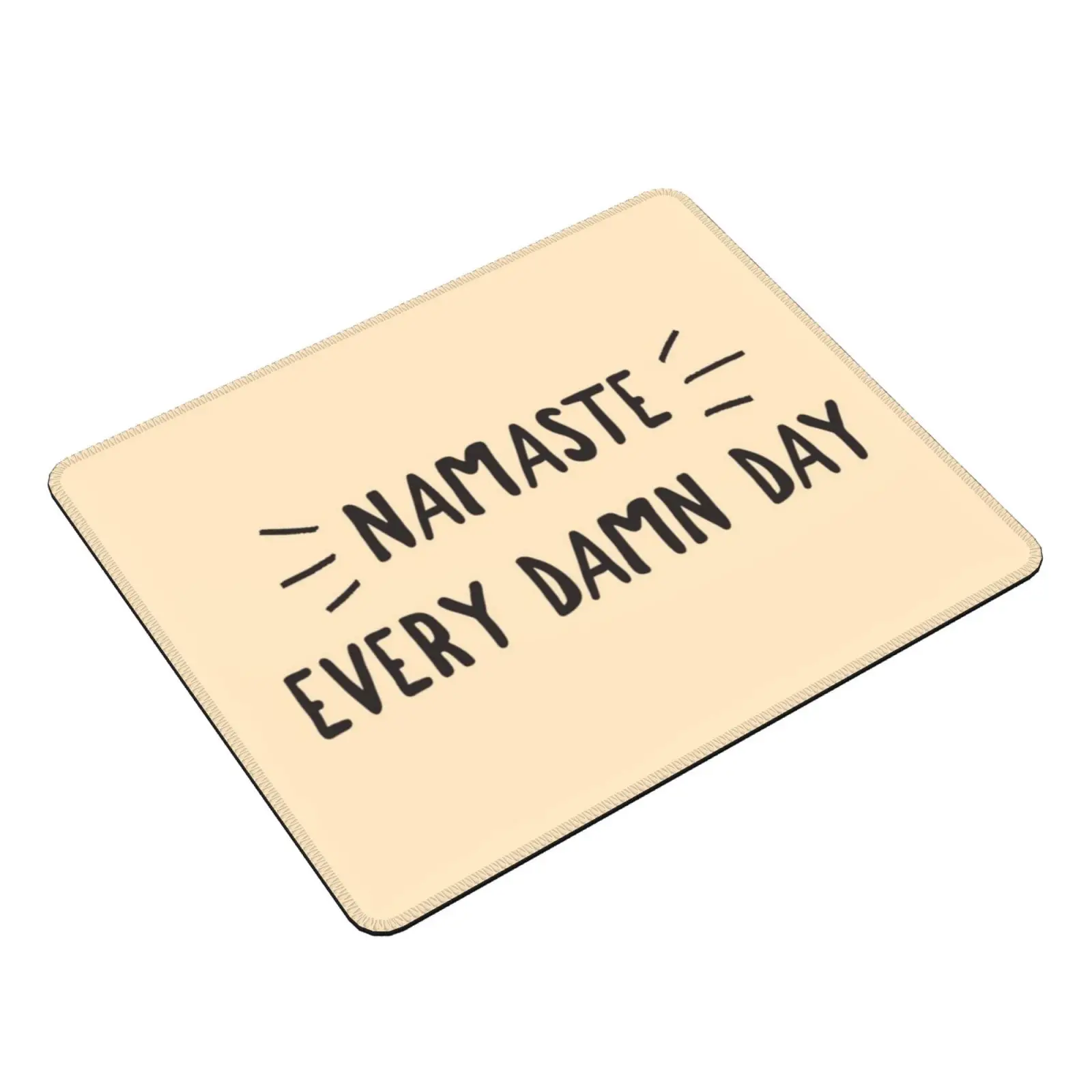 Namaste Every Damn Day Mouse Pad DIY Print Yoga Top Yoga Tanktop Yoga Kleidung Wine And Dine Wine Yoga