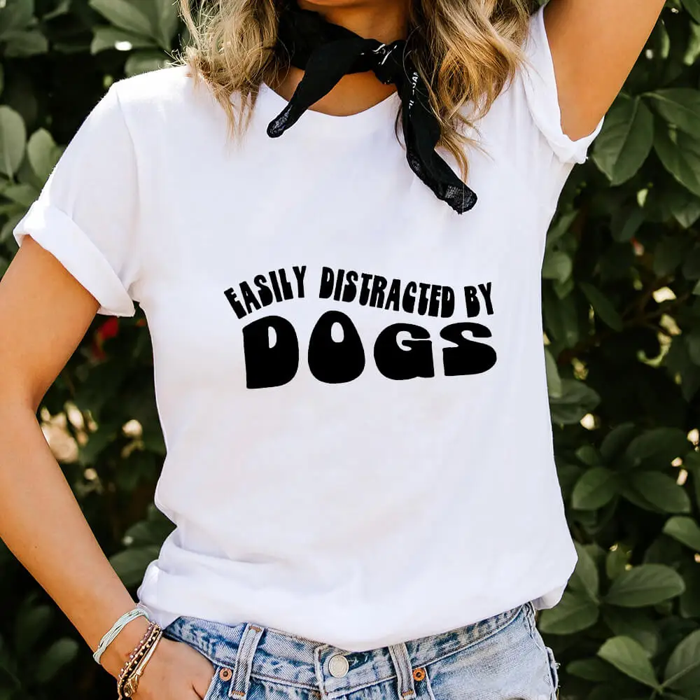 Easily Distracted By Dog 100%Cotton Women's Tshirt Dog Mom Funny Summer Casual O-Neck Pullovers Short Sleeve Tops Pet Lover Gift