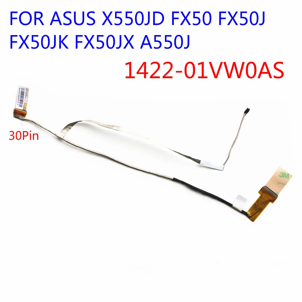 

30pin LCD LVDS CABLE FHD 1422-01VW0AS LVDS CABLE FOR ASUS X550JD FX50 FX50J FX50JK FX50JX A550J