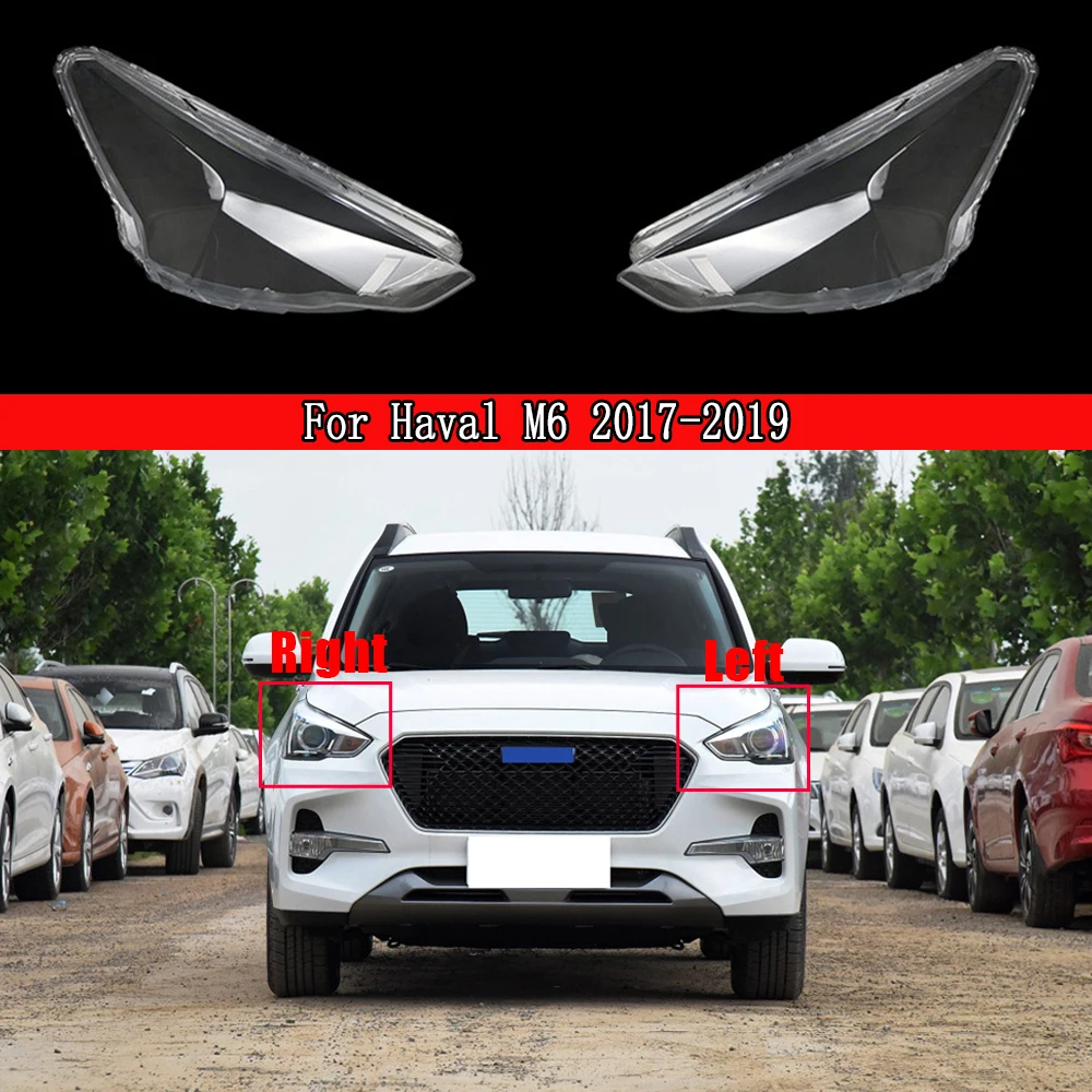 

Car Clear Headlight Lens Cover Replacement Head Light Lamp Cover For Haval M6 2017-2019 Glass Lampcover Lampshade Shell