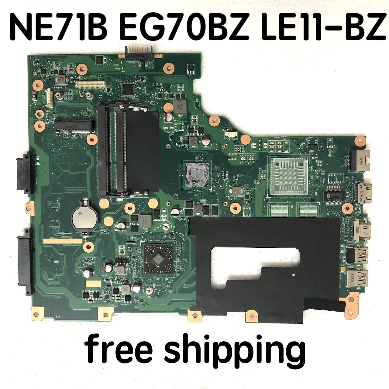 

For Gateway NE71B EG70BZ LE11-BZ Laptop Motherboard NBC1U11002 Mainboard 100%tested fully work