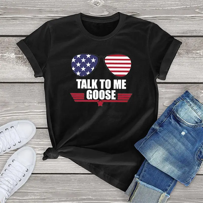 

Talk To Me Goose T Shirt Women Clothing Summer 2021 Patriotic 4th of July Graphic Womens Shirts Vintage Tee Unisex Mens Tops 3XL