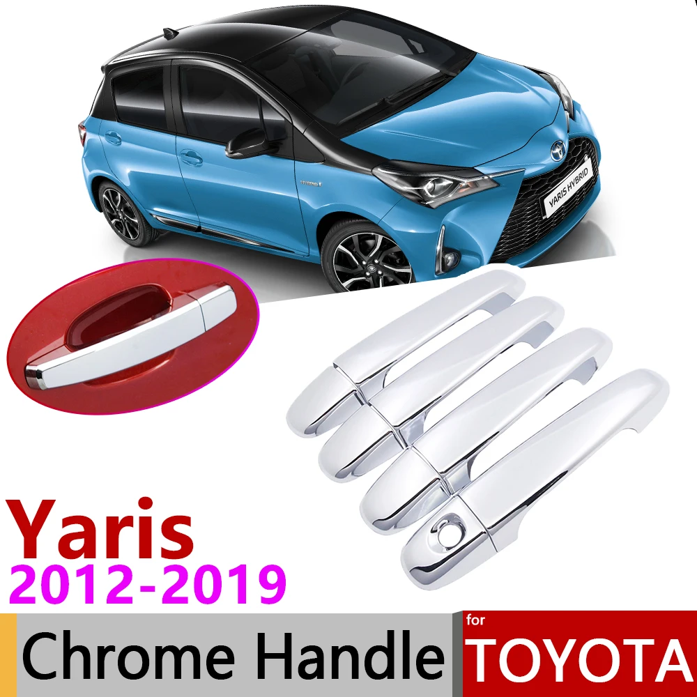 

for Toyota Yaris XP130 Vitz 2012~2019 Chrome Door Handle Cover Car Accessories Stickers Trim Set 2013 2014 2015 2016 2017 2018