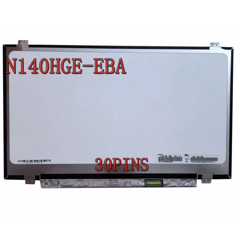 

N140HGE-EBA fit N140HGE-EA1 N140HGE-EAA 30pins 14.0'' Slim Laptop lcd led screen matrix FHD 1920*1080