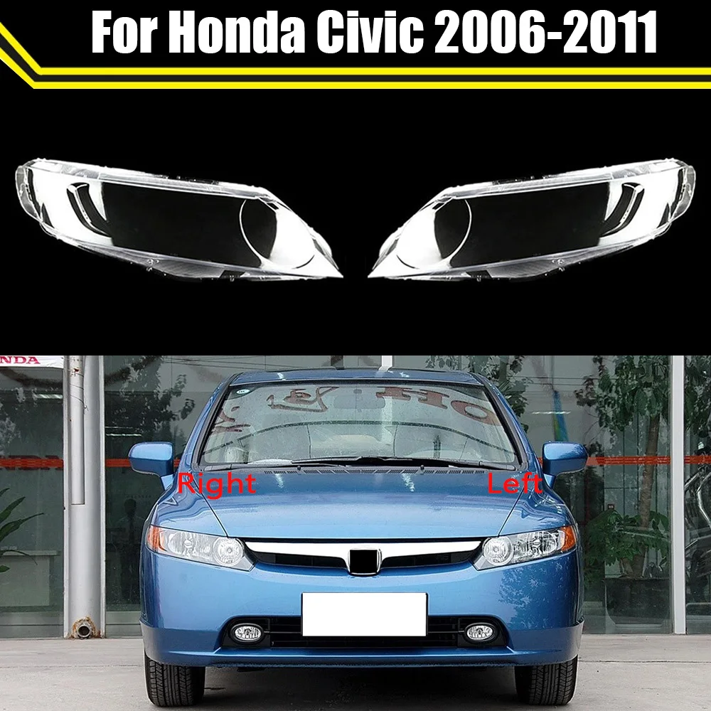 Front Headlamps Transparent Cover Lampshades Lamp Shell Masks Headlight Shell Cover Lens Light Caps For Honda Civic 2006~2011