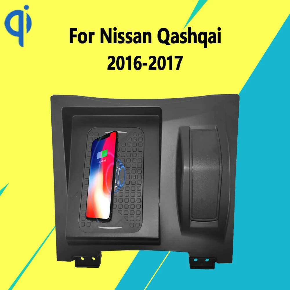 

Car Wireless Charger Pad For Nissan Qashqai 2016-2017 Accessories 15W Qi Fast Charging Smartphones Holder Plate CE-certified