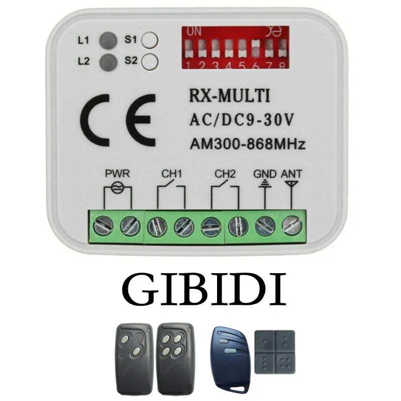 

GIBIDI приемник для гаражных ворот 300-868 МГц, непрерывный код GIBIDI AU1600 AU1610 AU1680 AU1810, Открыватель домино с командой гаража 433,92 МГц