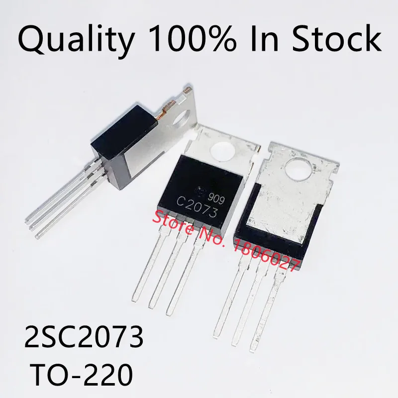 10PCS/LOT   New original  2SC2073  C2073 TO220 1.5A / 150V NPN power tube transistor