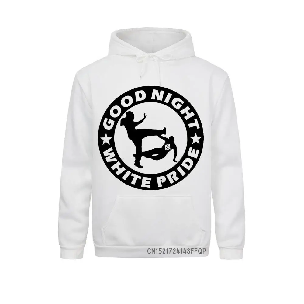 Men Sweatshirt Good Night White Pride Hoodies Pocket Pullover GNWP Antifascist Anti-Racist Skinheads Harajuku Classic