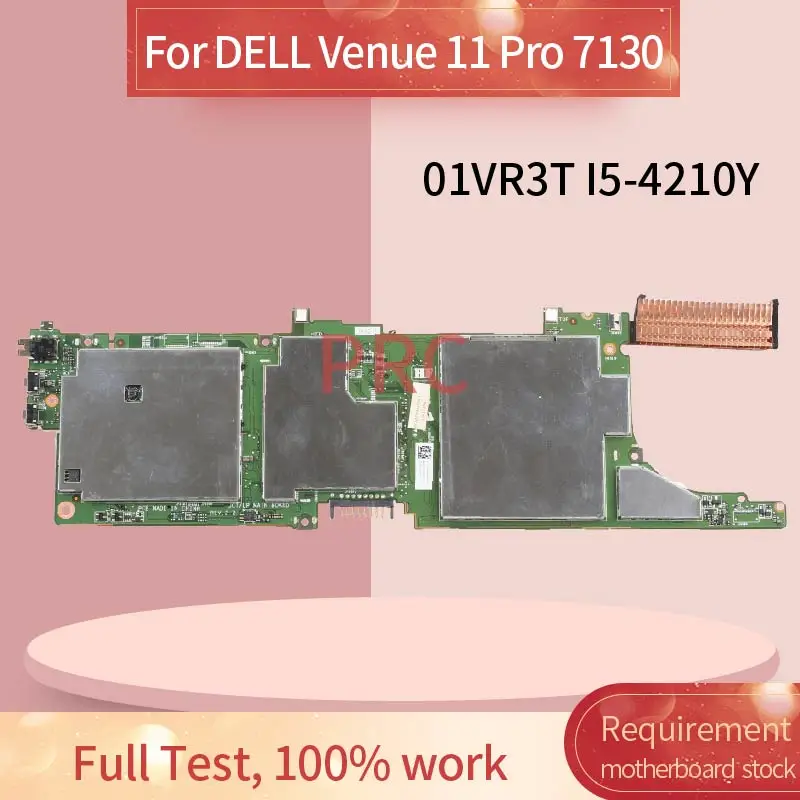 

CN-01VR3T 01VR3T Laptop motherboard For DELL Venue 11 Pro 7130 7139 T07G I5-4210Y 4GB RAM Notebook Mainboard SR191