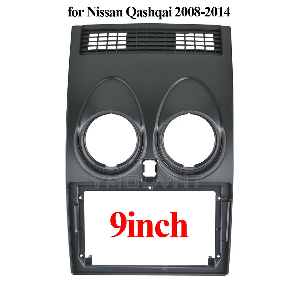 

9inch Car Radio Fascia for Nissan Qashqai 2008 2009-2012 2013 2014 Car Multimedia Frame Dashboard Install Panel Trim Plate cover