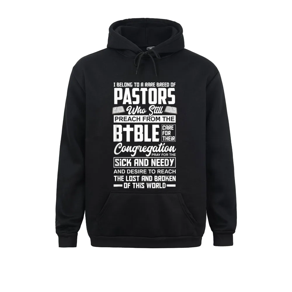 

2021 New Fashion Men Hoodies I Belong To A Rare Breed Of Pastors Minister Clergy Pastor Sweatshirts Long Sleeve Sportswear Cosie