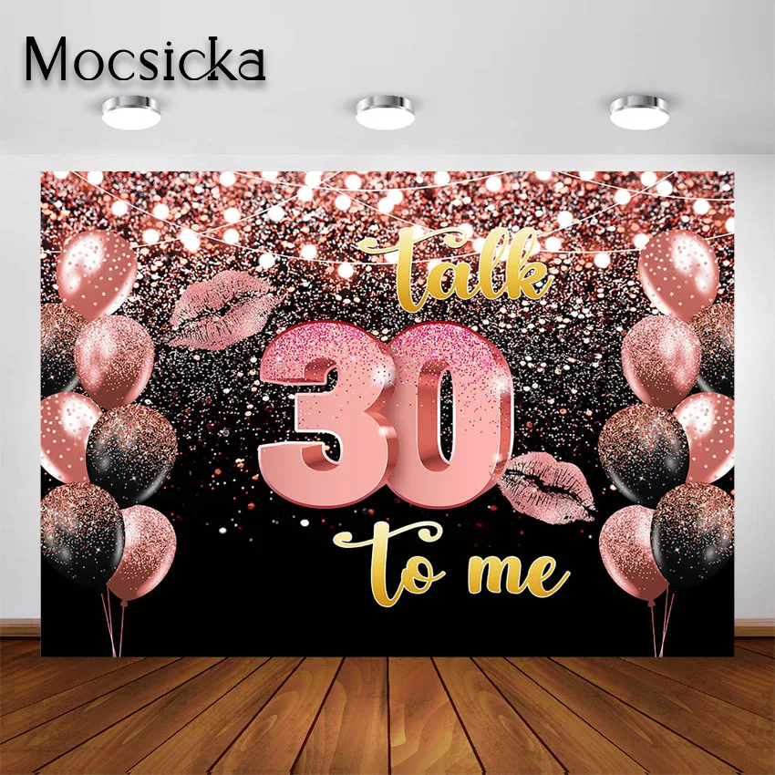 Mocsicka 30th Birthday Party Backdrop Talk Thirty to me Rose Gold Women Girls Bday Party Decorations Background for Photo Shoot