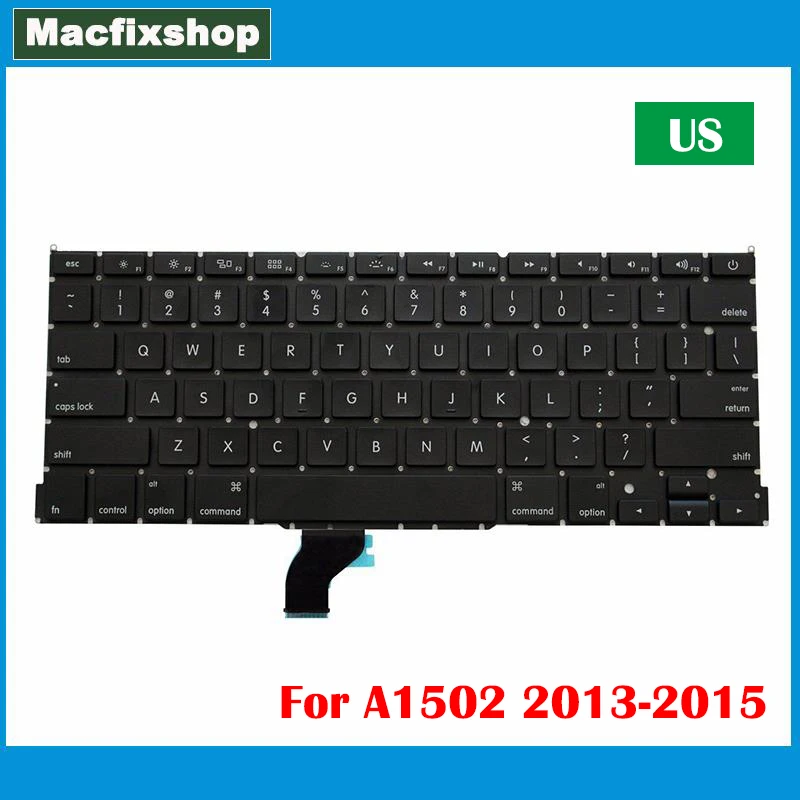 

Оригинальная новая клавиатура США A1502 2013 2014 2015 года для Apple Macbook Pro Retina 13 дюймов A1502 Замена клавиатуры США протестирована