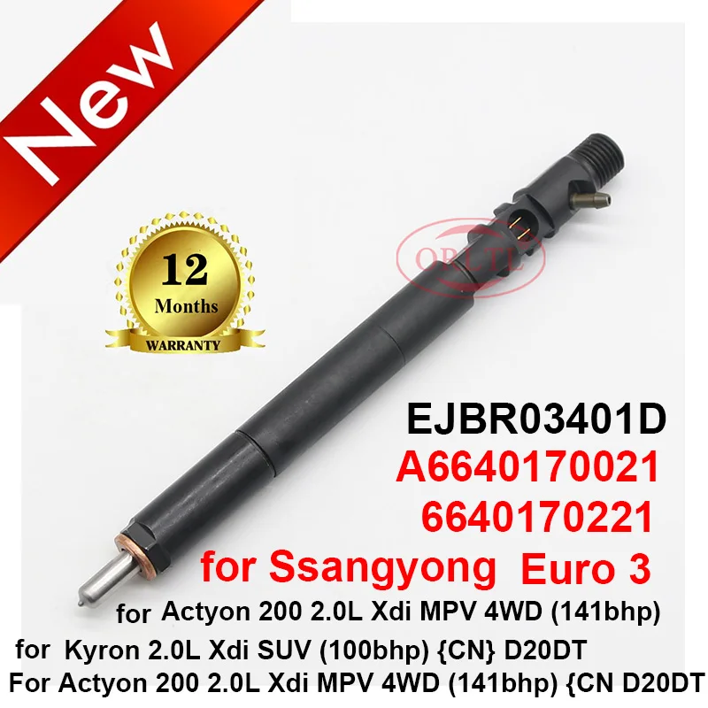 

ORLTL EJBR03401D A6640170021 Common Rail Injector R03401D 6640170221 For SSANGYONG Kyron 2.0L Xdi SUV (100bhp) {CN} D20DT Euro 3