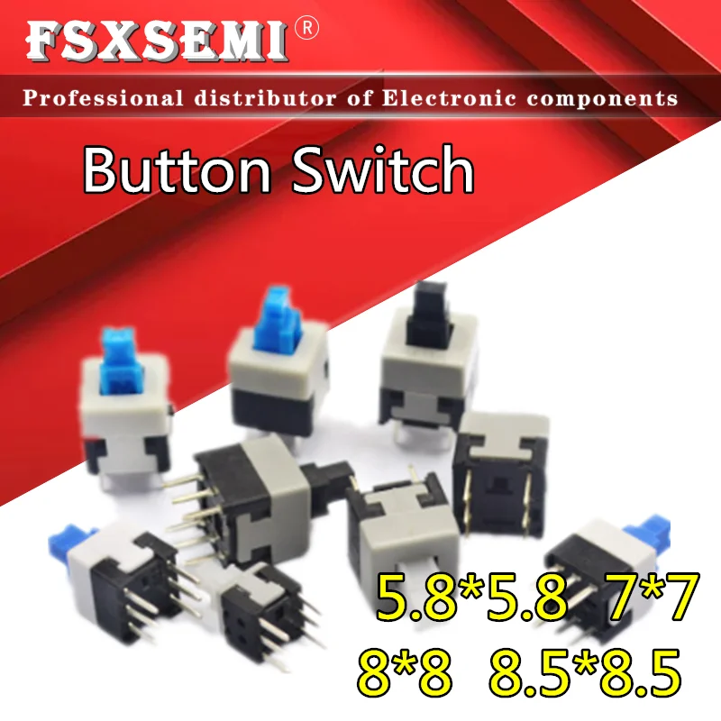 

1000pcs/lot 5.8*5.8 7*7 8*8 8.5*8.5MM Button switch Push Tactile Switch Self lock /Off button Latching switch no lock switch