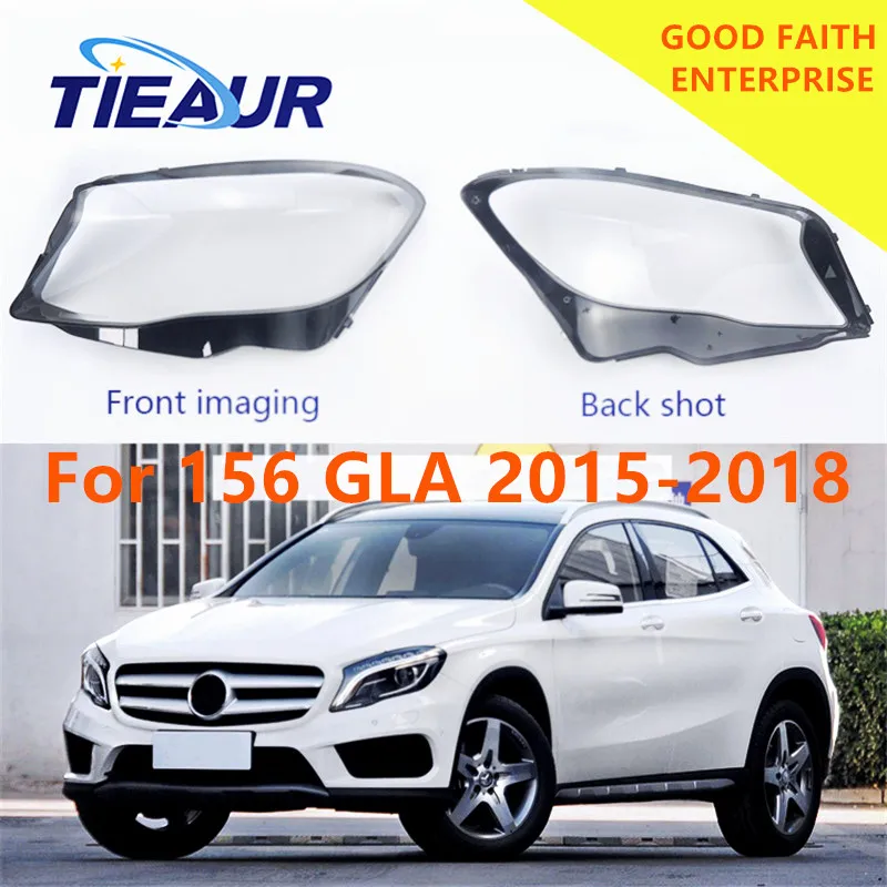 Car Headlight Transparent Glass Lens Cover For Benz 156/GLA GLA200 GLA220 GLA260 Headlamp Clear glass Shell for 4Doors 2015-2018