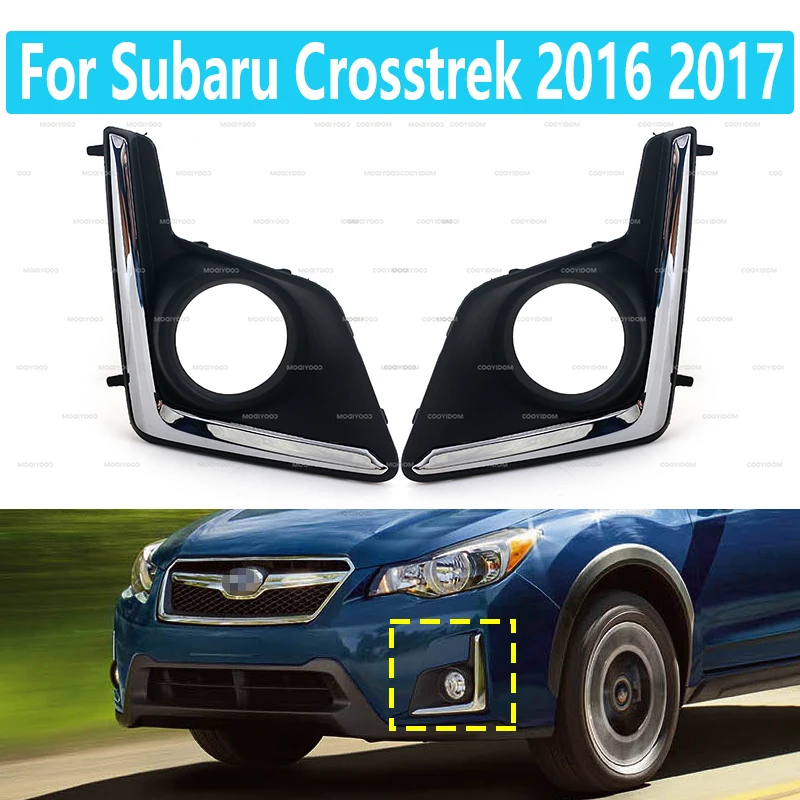 Car Front Bumper Fog Light Lamp Frame Cover For Subaru XV Crosstrek 2016 2017 Foglight Foglamp Chrome Trim Cap Hood Lid Bezel