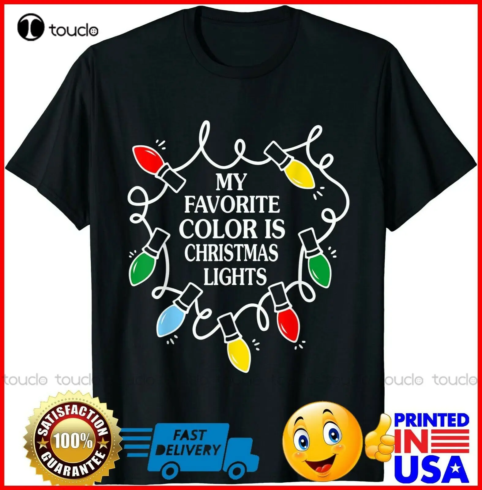 

My Favorite Color Is Christmas Lights Funny Xmas T-Shirt Custom aldult Teen unisex digital printing Tee shirt