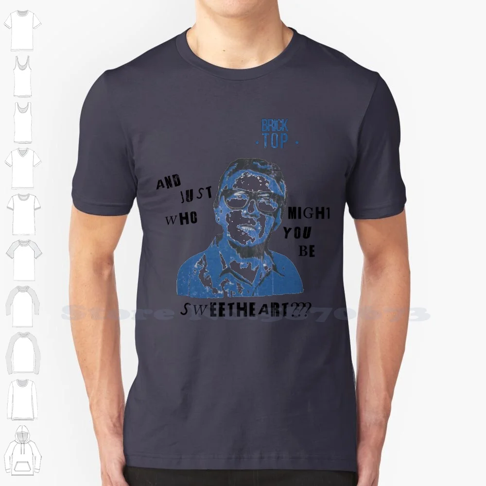 Cool Design Trendy T-Shirt Tee And Just Who Might You Be Sweetheart Alan 2000 Nemesis Guy Jason