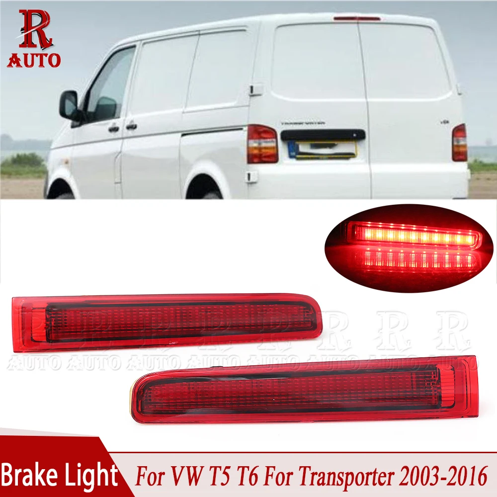 R-AUTO High Level Mount Additional Led Rear Brake Light Barn Door Car Third Brake Light For VW T5 T6 For Transporter 2003-2016