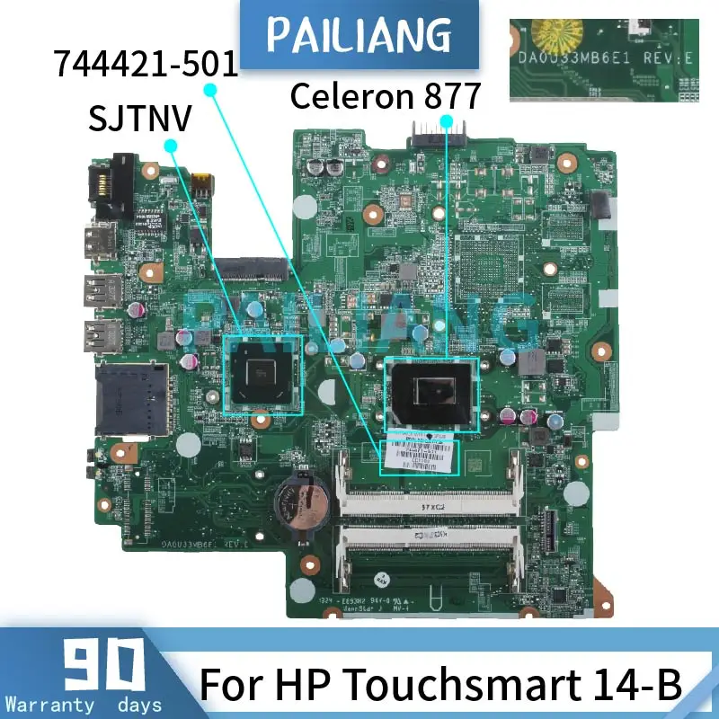 Laptop Motherboard For HP Touchsmart 14-B Celeron 877 Notebook Mainboard DA0U33MB6E1 744421-501 SJTNV HM70 DDR3 Full Tested