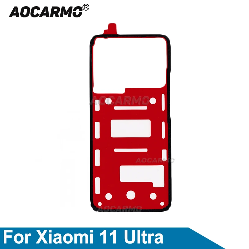 Aocarmo Front And Back Cover Adhesive For Xiaomi 11 Ultra Mi 11U Rear Housing Battery Cover Sticker Glue Tape Replacement