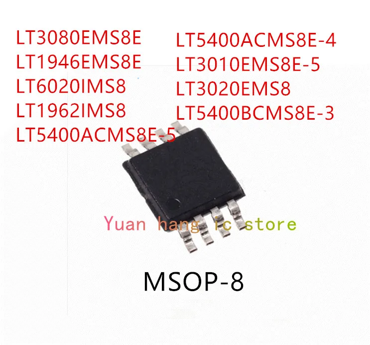 10PCS LT3080EMS8E LT1946EMS8E LT6020IMS8 LT1962IMS8 LT5400ACMS8E-5 LT5400ACMS8E-4 LT3010EMS8E-5 LT3020EMS8 LT5400BCMS8E-3 IC