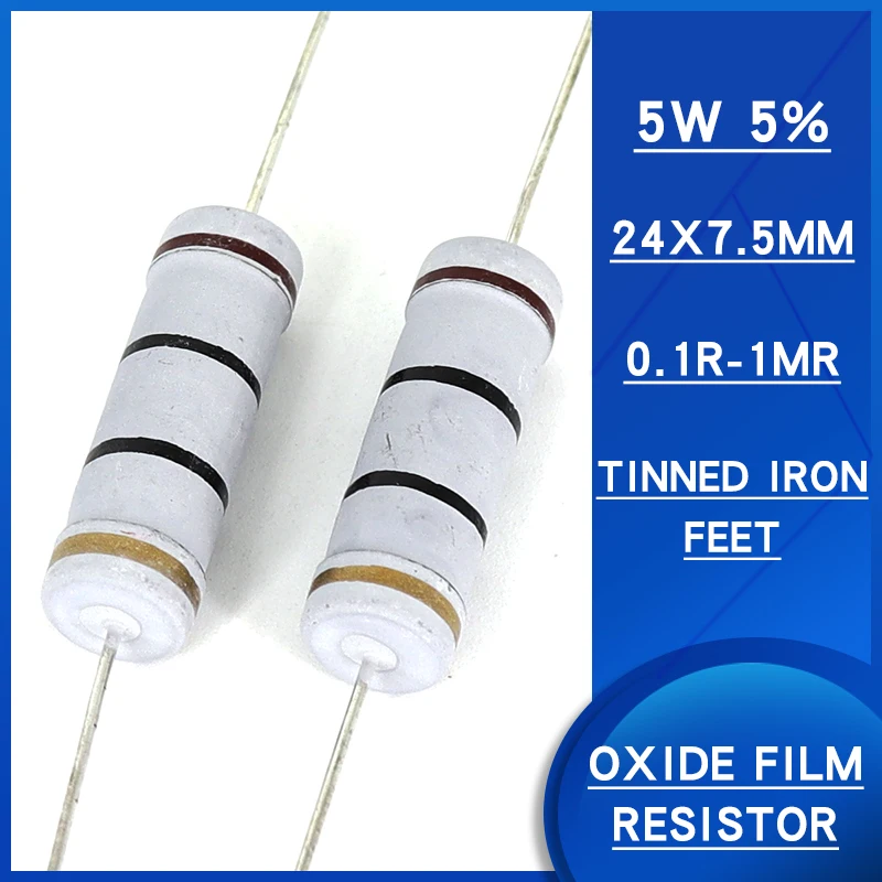 10pcs 5w 5% Metal oxide film resistance 0.1R-1MR ohm resistance Watts5 Precision5 Various specifications are available resistenc