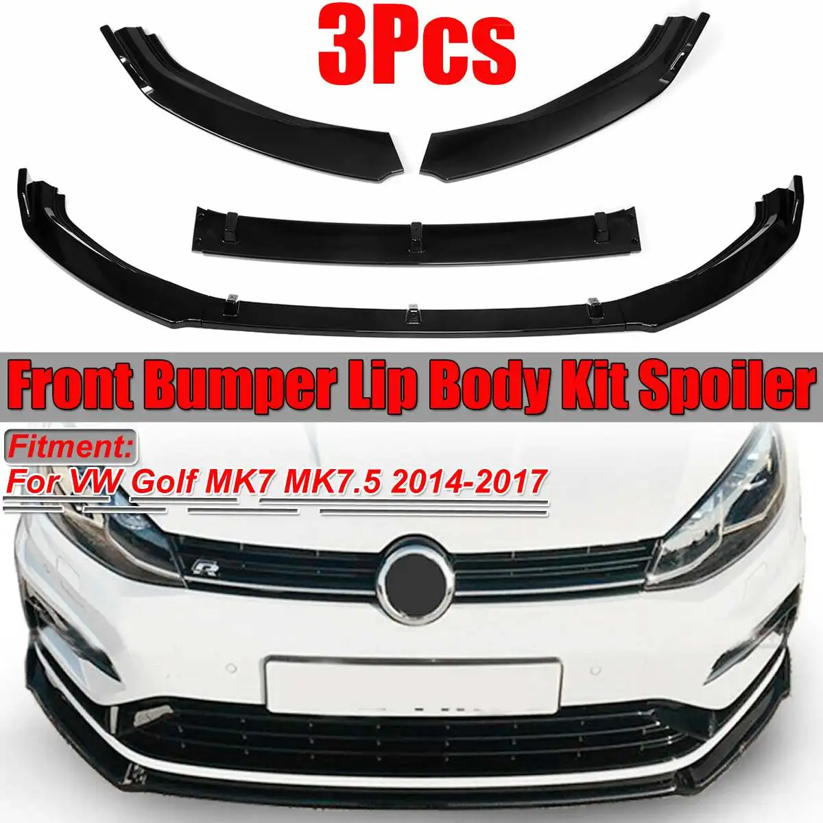 

3PCS Car Front Bumper Splitter Lip Spoiler Diffuser Guard Body Kit For Volkswagen VW For Golf MK7 MK7.5 2014 2015 2016 2017