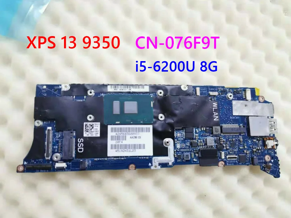 

AAZ80 LA-C881P For DELL XPS 13 9350 CN-076F9T 076F9T 76F9T 13.3 inch laptop motherboard SR2EY i5-6200U 8g Memory