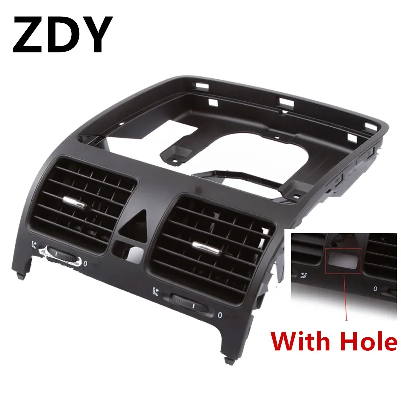 

1K0 819 728 E 1PCS OEM Dash Board Central Air Outlet Vent With Hole For VW Jetta MK5 Golf MK5 Rabbit 1K0 819 728 E 1K0819728H