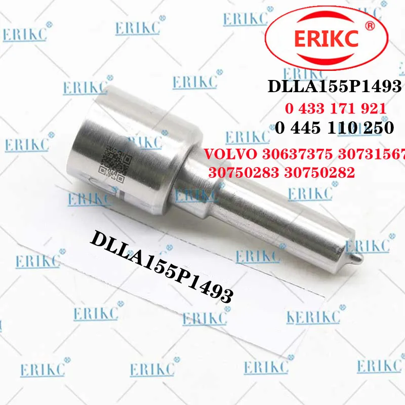 ERIKC DLLA155P1493 Common Rail Diesel Burner Nozzle  0 433 171 921 FOR 0 445 110 250 VOLVO 30637375 30731567 30750283 30750282