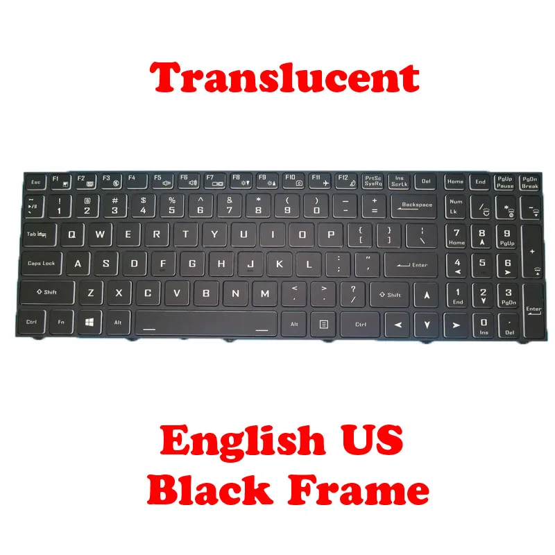 Keyboard For CLEVO NJ50CU NJ51CU NJ50ZU NJ50MU NJ51ZU NJ50GU NJ51GU NJ50LU NJ51LU NJ70CU NJ70LU NJ70ZU English US Black Frame