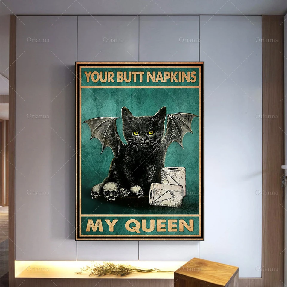 Cat Poster - Your Butt Napkins My Queen, Black Cat Art Print, Cat Witch Wall Art Cat Lover Gift Bathroom Decor, Best Gift Ever