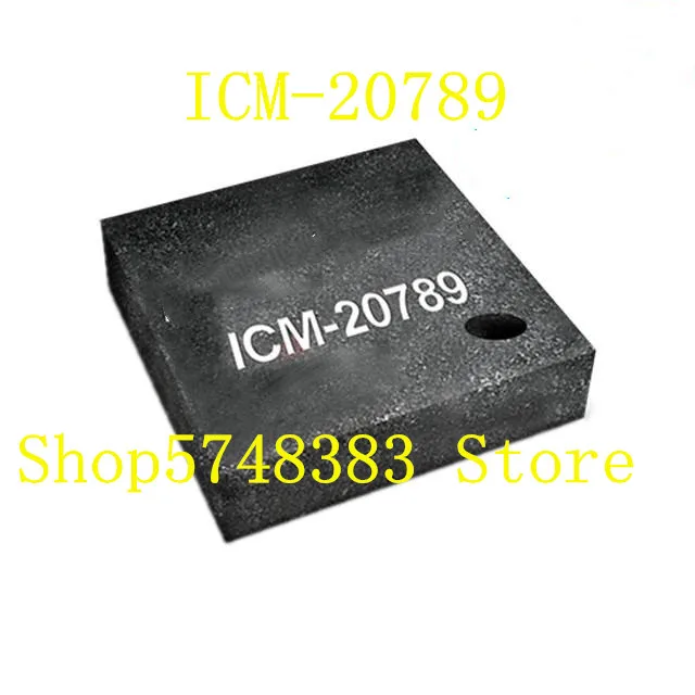 1PCS-10PCS/LOT new original  ICM-20789 ICM20789  IC2789  I2789 QFN24 7-axis motion sensor chip