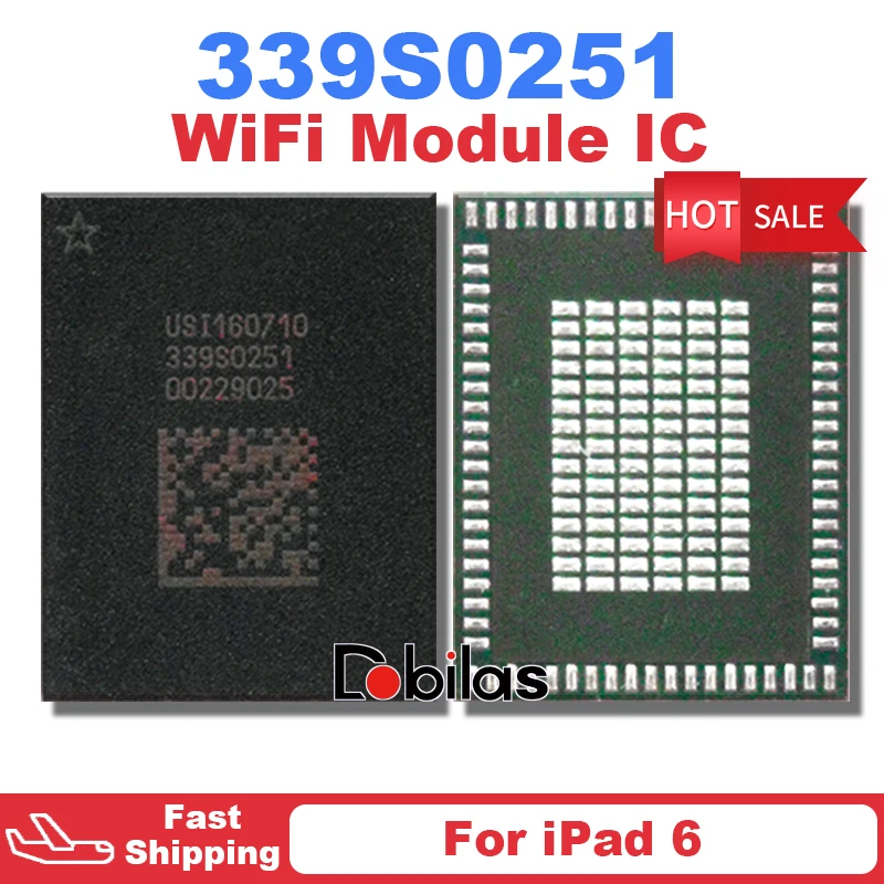 

2Pcs 339S0251 For iPad 6 WiFi Module IC BGA High Temperature Integrated Circuits Replacement Parts Chipset