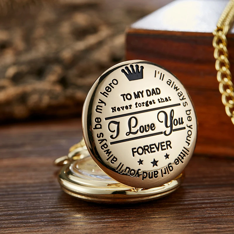 To My DAD Daddy I Love You FOREVER Pocket Watch Gifts for Fathers Day Birthday Gift Laser Engraved Fob Chain Pendant Clock Reloj