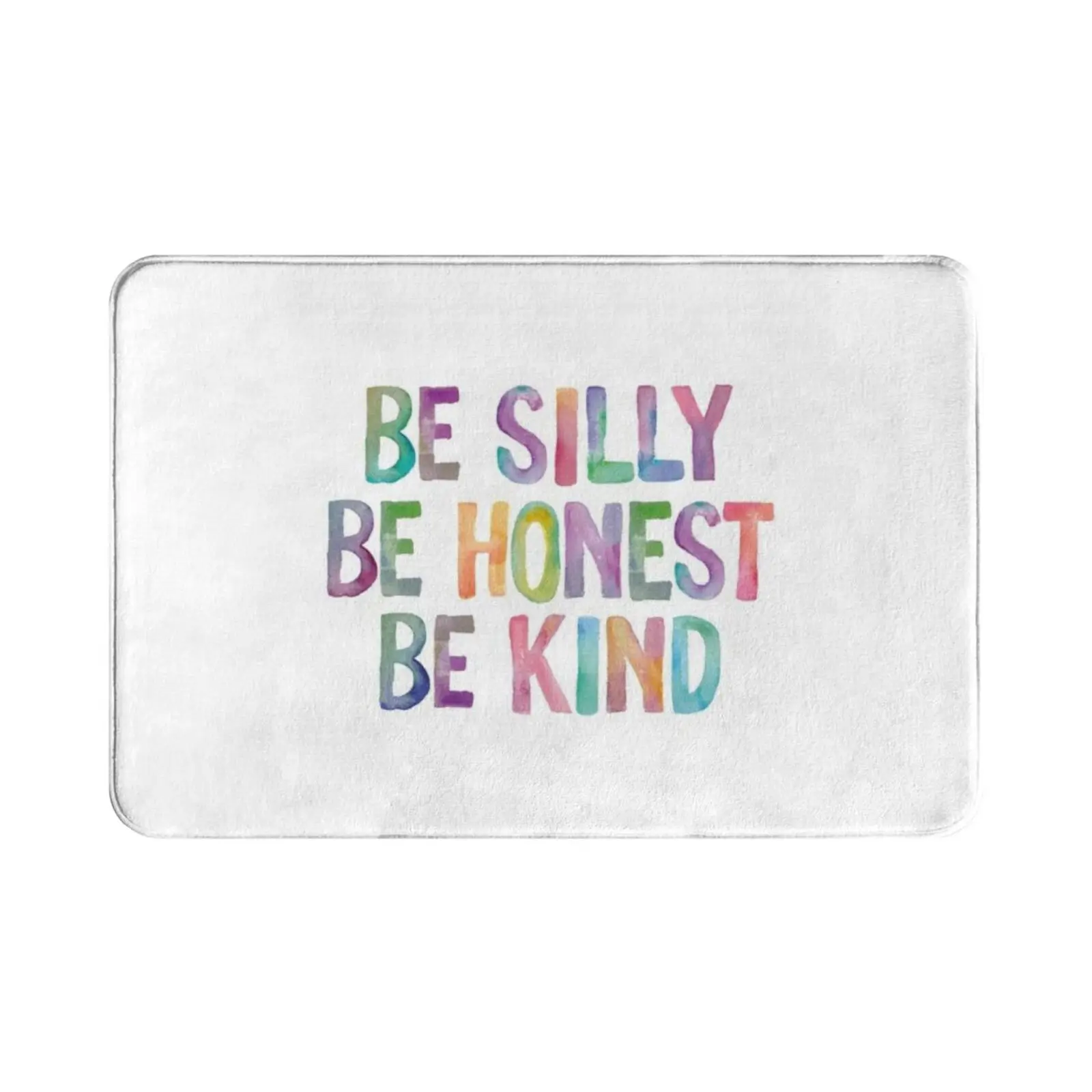 Tapis Be Silly Be Honest Be Kind, coussin doux et beau pour chambre à coucher, soins bohème pour enfants, bureau quotidien