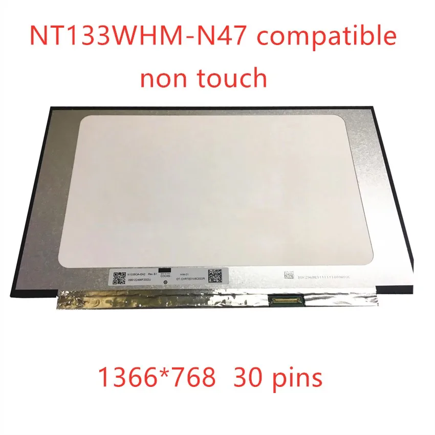 

N133BGA-EA2 fit NT133WHM-N47 B133XTN03.0 B133XTN03.3 M133NWR9 R1 5D10W46483 13.3'' HD LCD Screen Display LED Panel Matrix