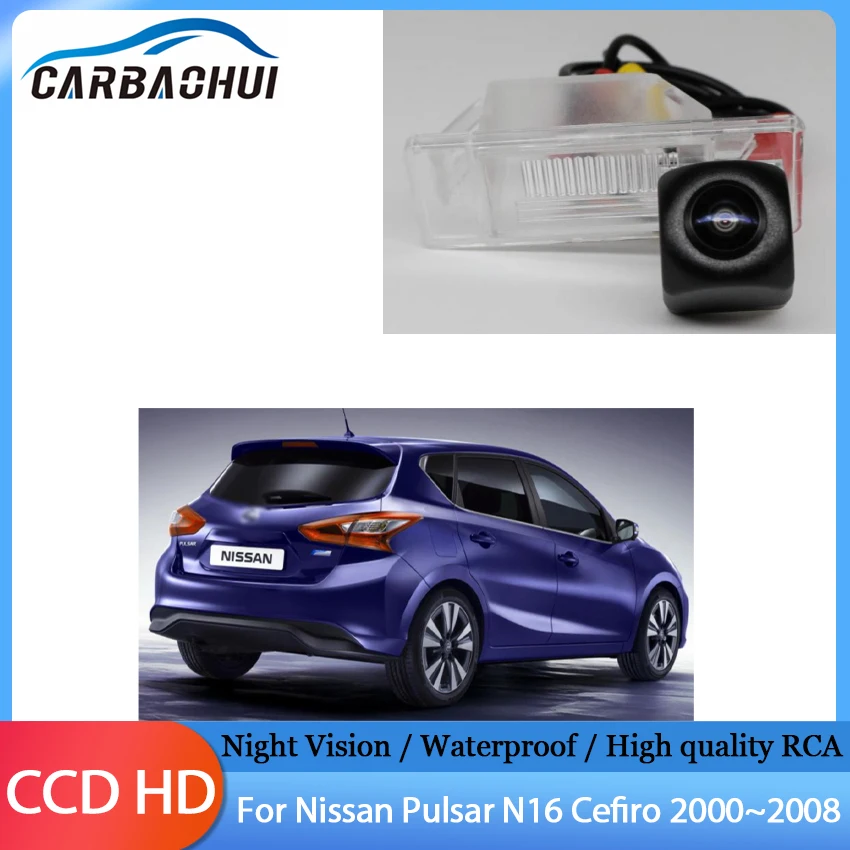 

Автомобильная камера заднего вида ночного видения HD CCD для Nissan Pulsar N16 Cefiro 2000 2002 2003 2004 2005 2006 2007 2008