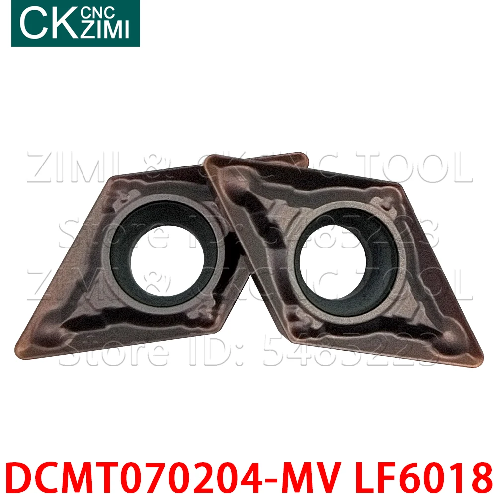 10P DCMT070204-MV LF6018 DCMT 070204 MV LF6018 Carbure Inserts Tournant Outils CNC En Métal Tour Mécanique Outil Pour Acier Inoxydable