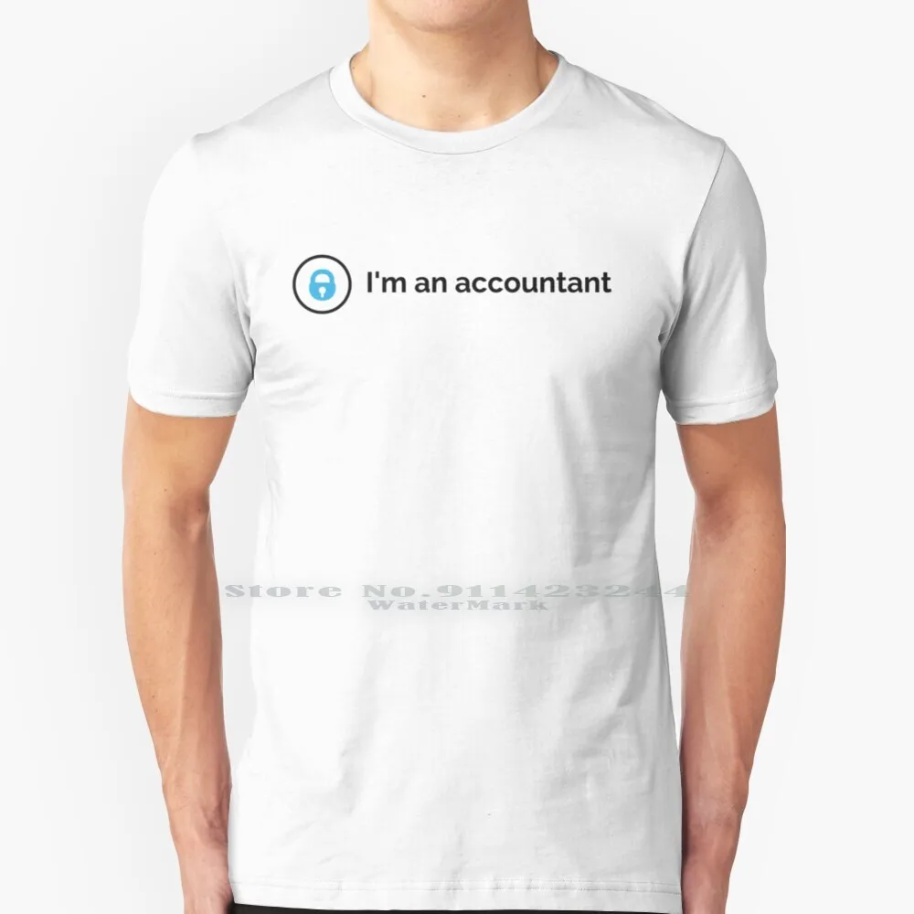 I'm An Accountant T Shirt Cotton 6XL Only Fans Onlyfans Girl Xvideos Subscribe To My Onlyfans Girl