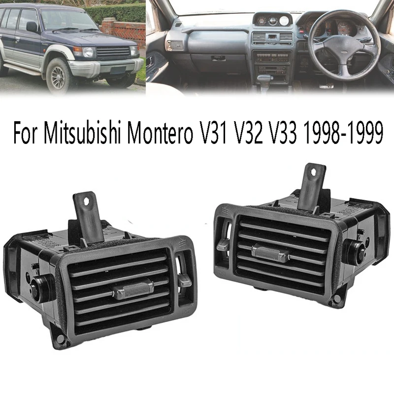 AU05 -Left+Right Aircond Air Cond Vent Dashboard A/C Vent Outlet for Mitsubishi Pajero Shogun Montero V31 V32 V33 1998-2016