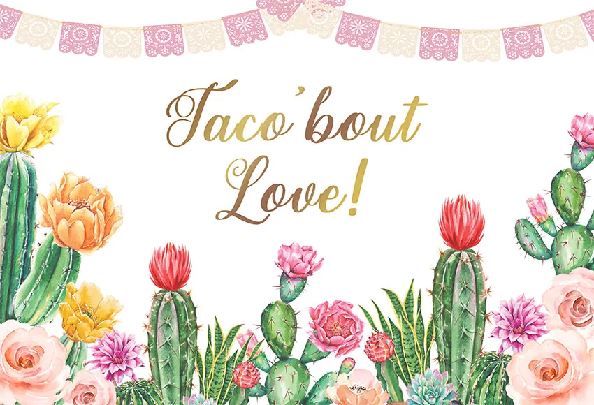 Avezano-telón de fondo con diseño de Taco Bout, cartel de fiesta de cumpleaños con temática de amor, flores, plantas, Baby Shower, estudio fotográfico