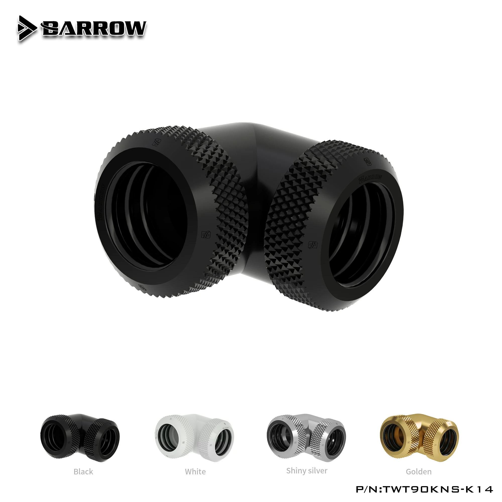 Barrow TWT90KNS-K14 90 Degree Fitting Watercooling PC Cooling System G1/4 Fittiings Hard Tube Gold/Black/Silver/White