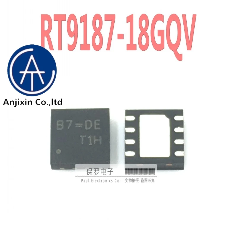 

10pcs 100% orginal new real stock Voltage regulator RT9187-18GQV RT9187-18 silk screen B7=DE VDFN-8L